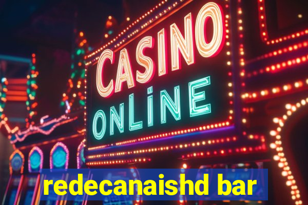redecanaishd bar